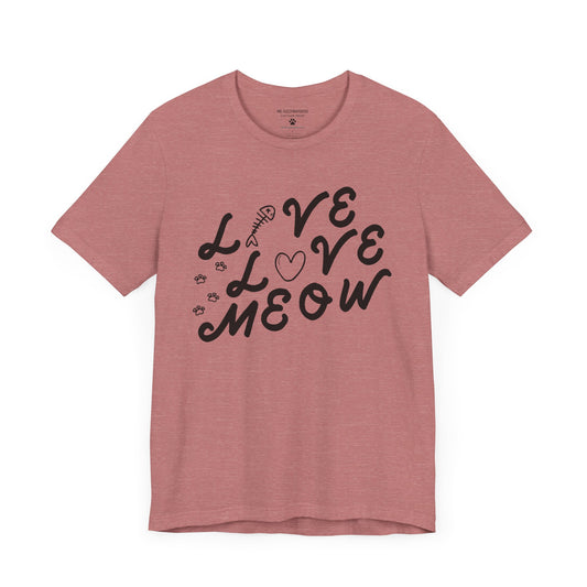 Live Love Meow T-Shirt – Cute Minimalist Cat Lover Tee | Mr. Fuzzywhiskers