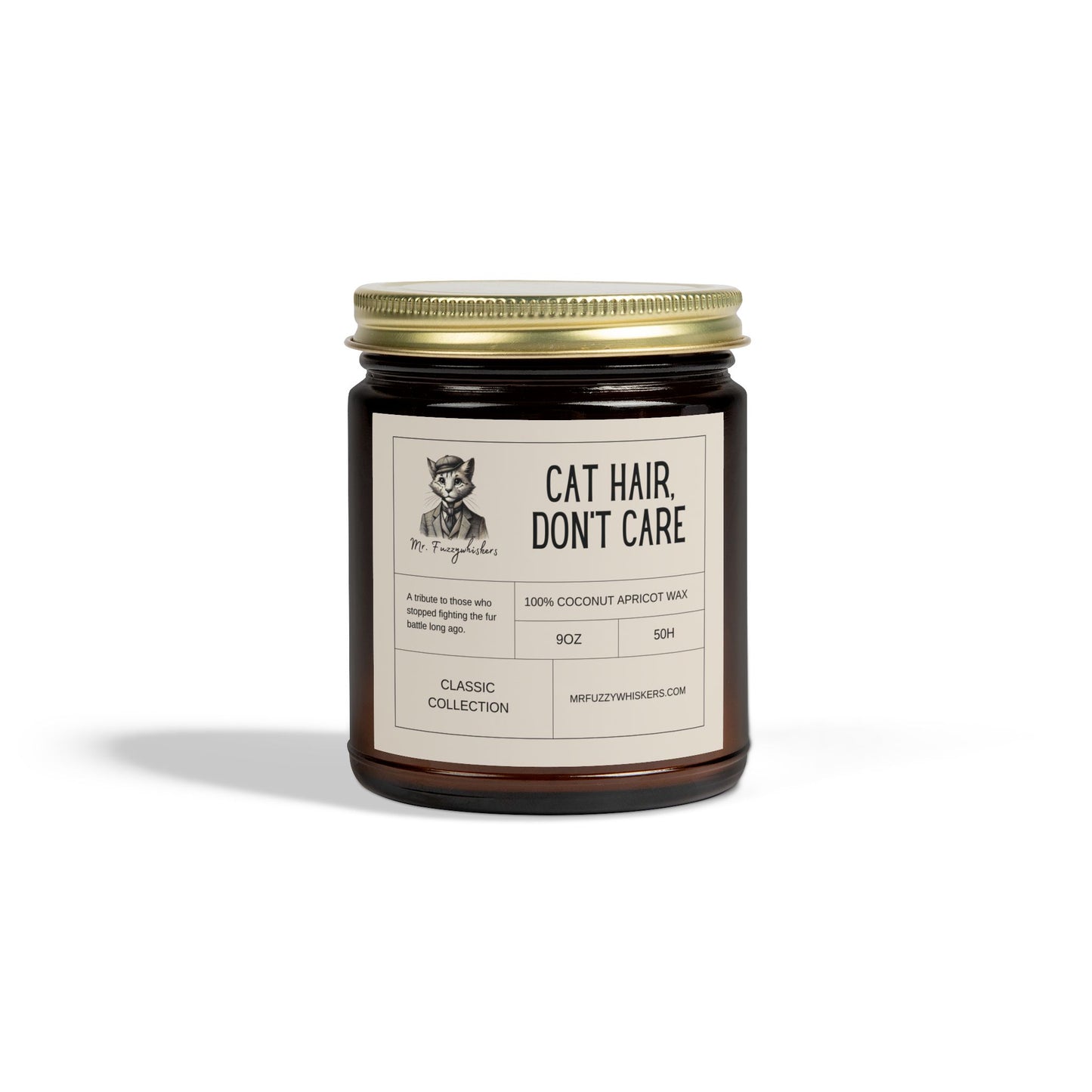 "Cat Hair, Don't Care" 100% Natural Hand Poured Funny Cat Themed Candle