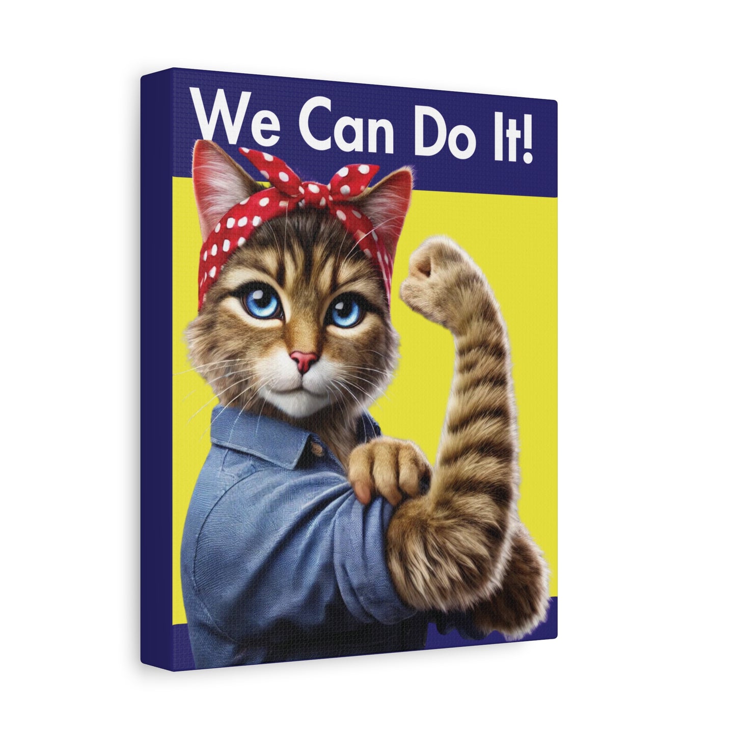 We Can Do It! Cat Canvas - Empowering Wall Art for Cat Lovers